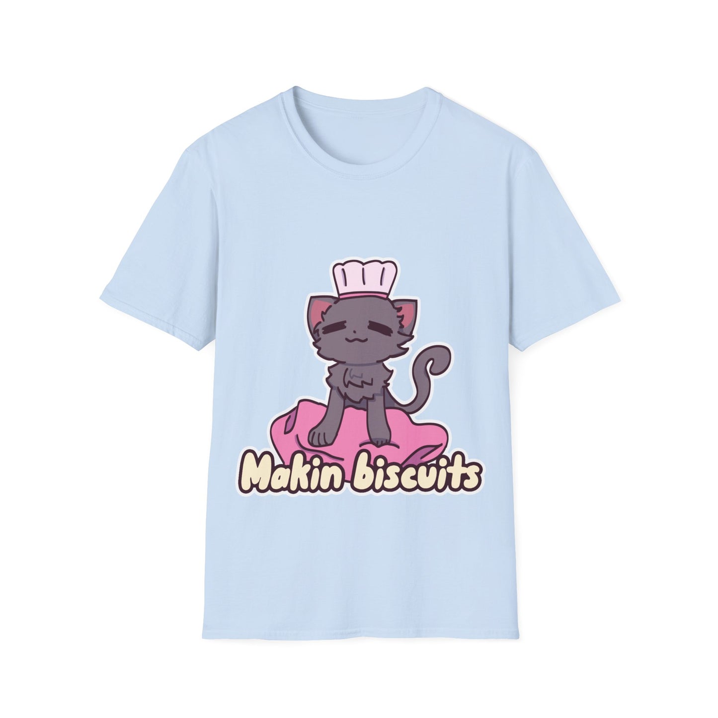 Makin' Biscuits- Grey. Unisex Softstyle T-Shirt