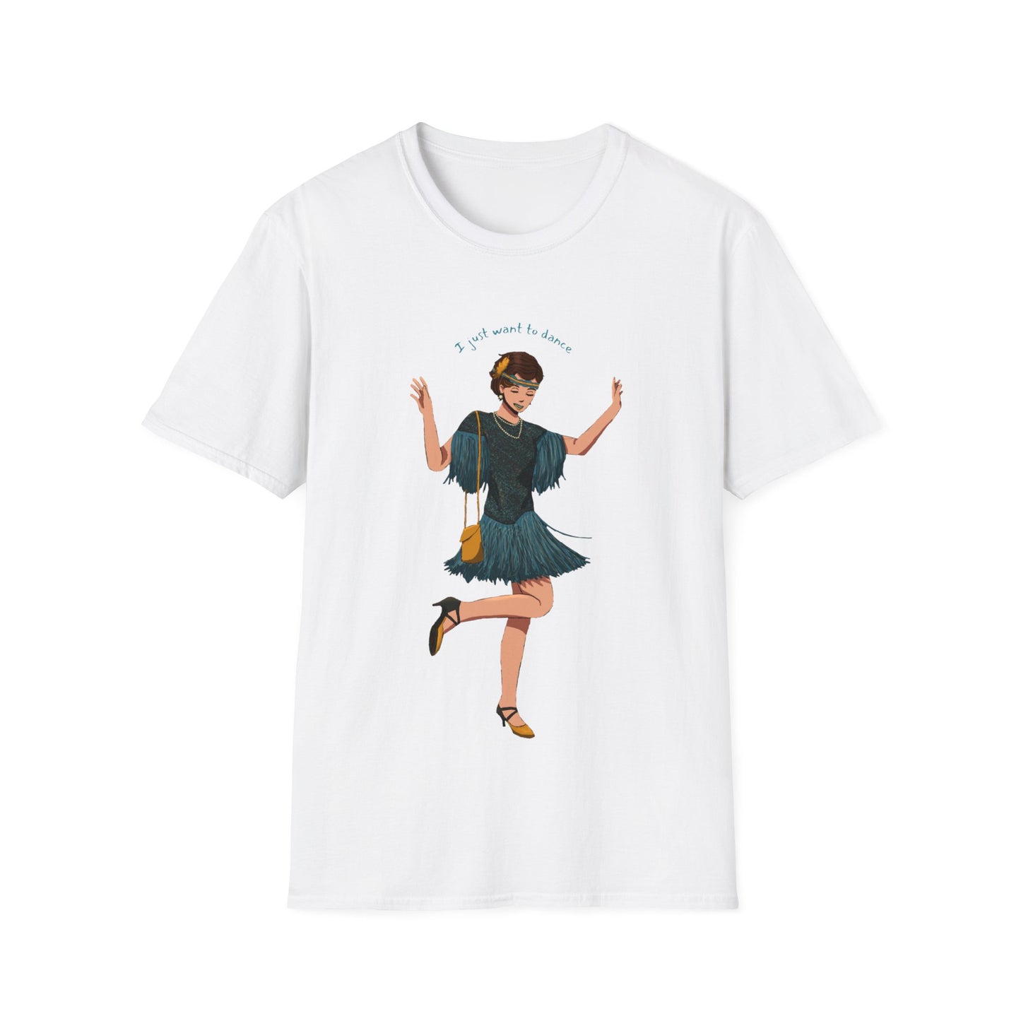 Art Deco Dancer- I just want to dance. Unisex Softstyle T-Shirt