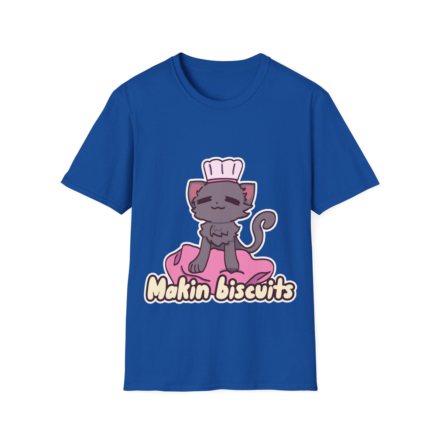 Makin' Biscuits- Grey. Unisex Softstyle T-Shirt