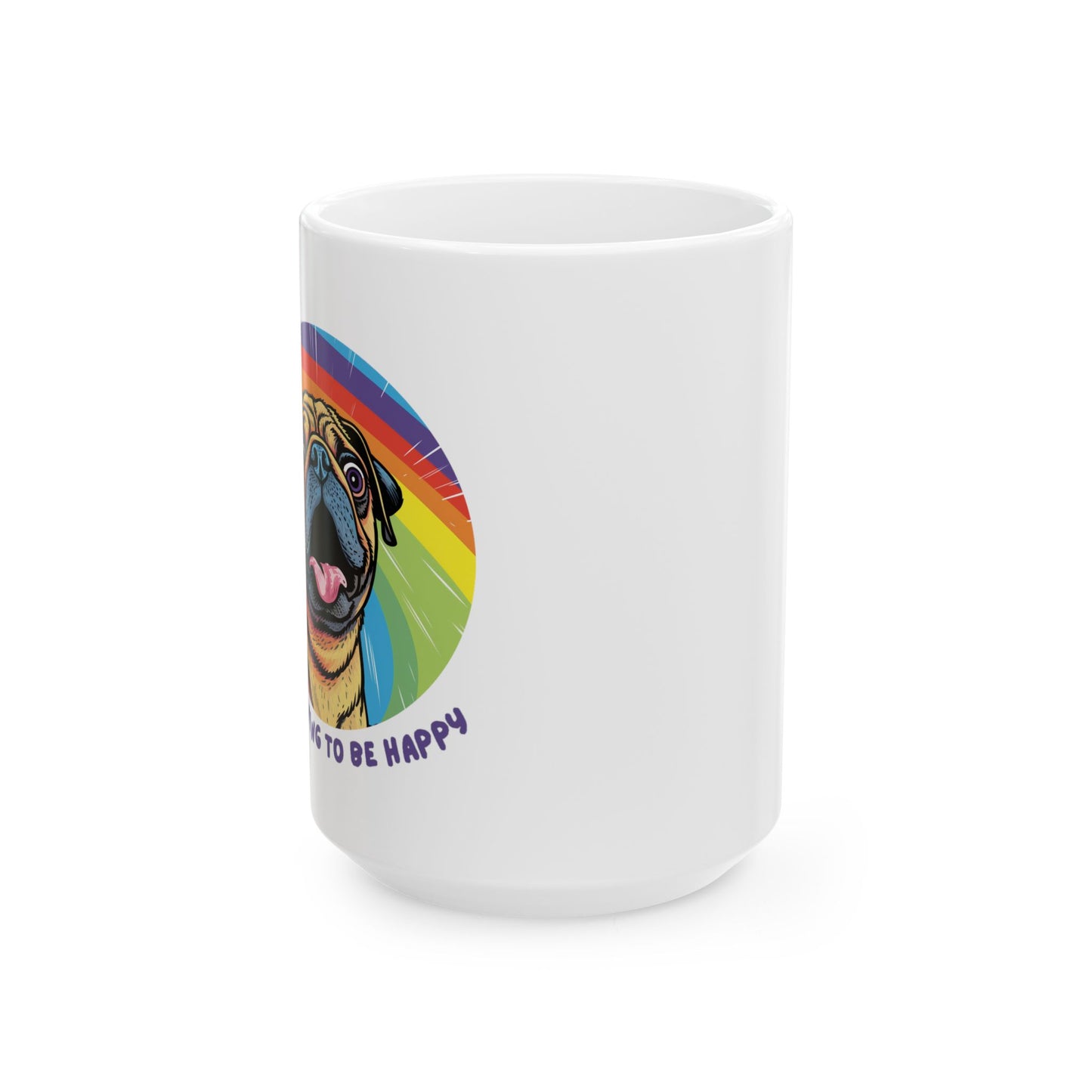 Happy Pug Ceramic Mug, (11oz, 15oz)
