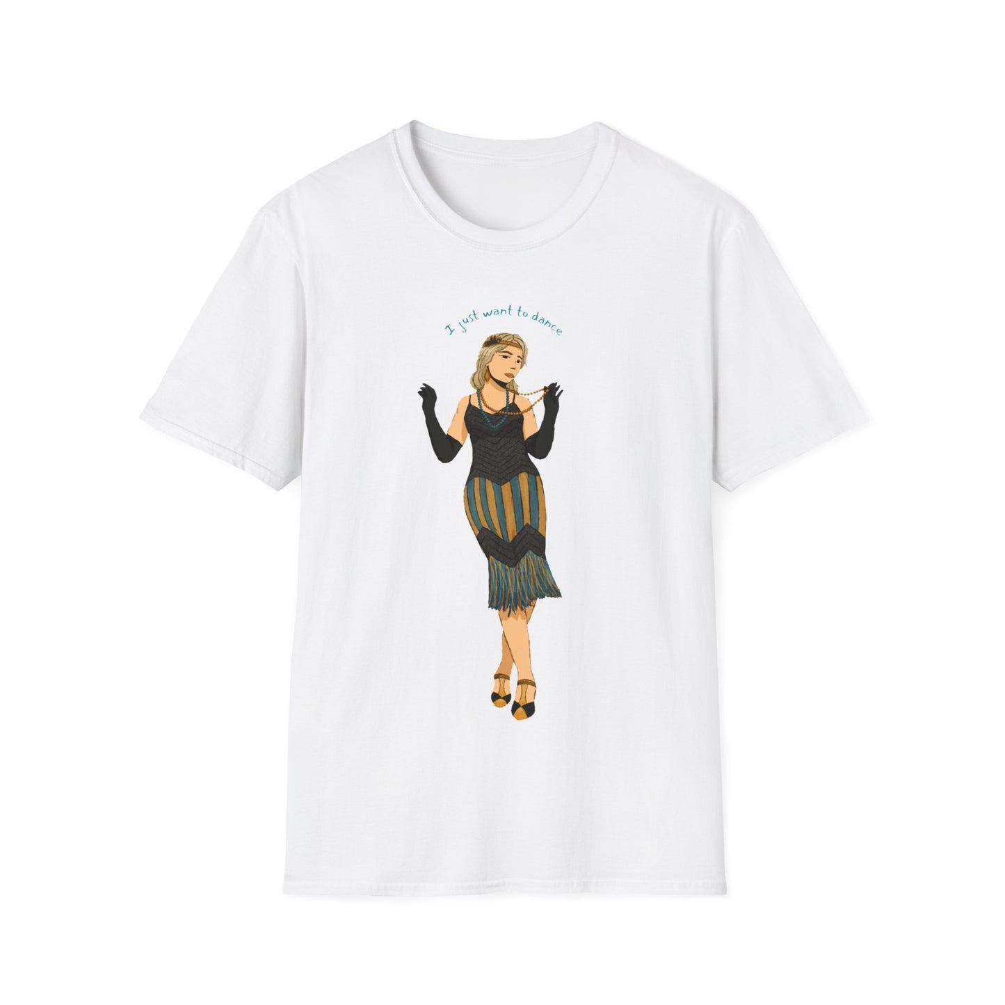 Art Deco Dancer- I just want to Dance. Unisex Softstyle T-Shirt