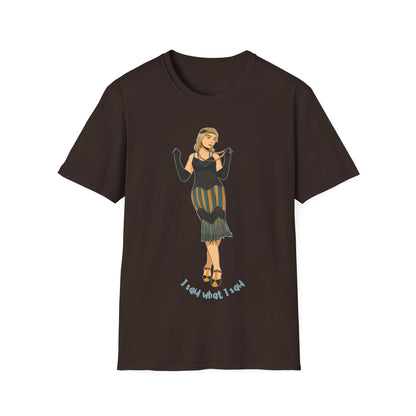 Art Deco Dancer- I said what I said. Unisex Softstyle T-Shirt